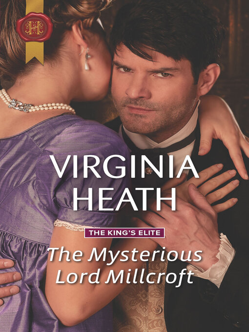 Title details for The Mysterious Lord Millcroft by Virginia Heath - Wait list